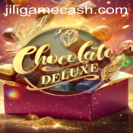 Exploring the Sweet Adventure of ChocolateDeluxe in Jili Game