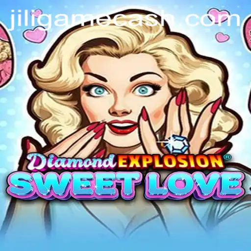 Exploring DiamondExplosionSweetLove: A Captivating Journey Through Jili Game