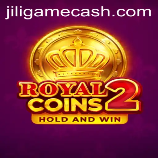 Unveiling RoyalCoins2: A Journey into the World of Jili Game