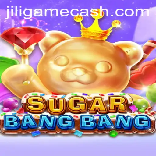 Exploring SUGARBANGBANG: A Sweet Adventure in the World of Jili Games