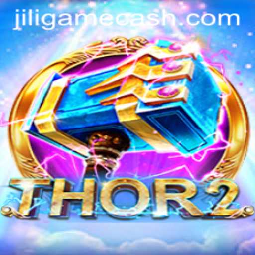 Unveiling Thor2: An Epic Journey in the World of Jili Game